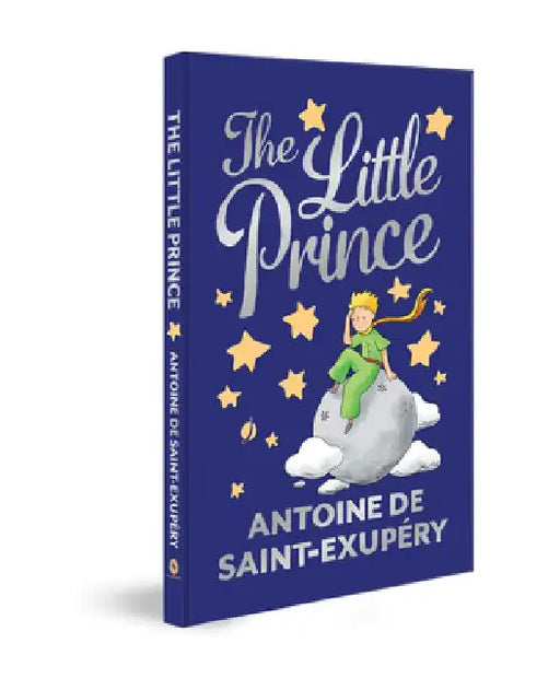 The Little Prince by Antoine De Saint Exupery