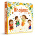 Bhajans for Kids - Illustrated Prayer Book: Bhajans in Three Languages by Wonder House Books