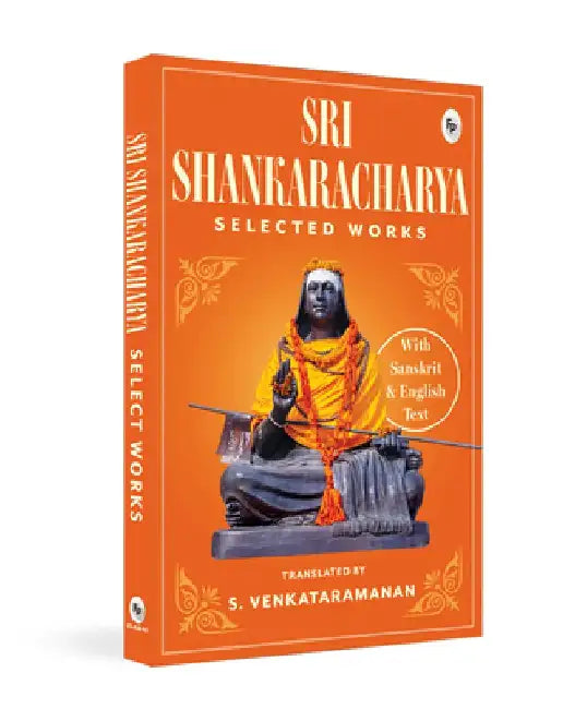 Select Works of Sri Sankaracharya by S. Venkataramanan