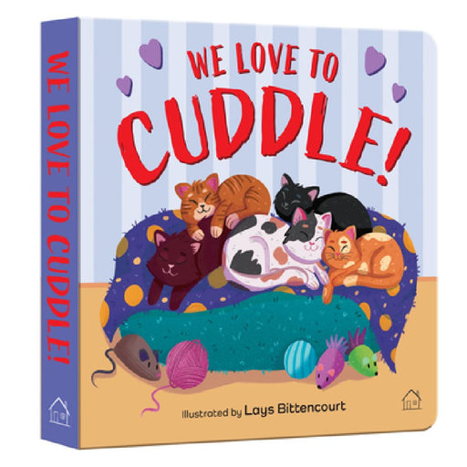 We Love to Cuddle by Wonder House Books