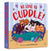 We Love to Cuddle by Wonder House Books