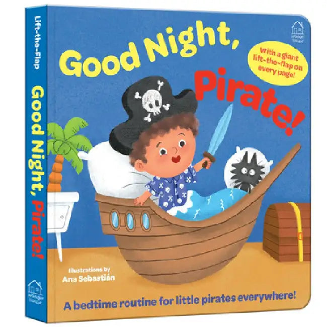 Sleep Tight, Pirate! (Lift the Flap) by Wonder House Books