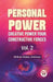 Personal Power Creative Power Your Constructive Forces Vol. 2 by William Walker Atkinson