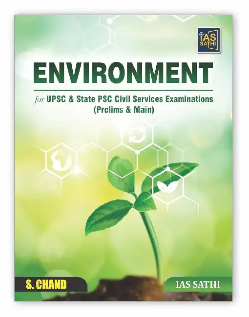 Environment for UPSC & State PSC Examination by Manu Malhotra