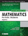 Mathematics For B.Sc Students: Algebra, Sem I, Mjc-01&Mic-01(NEP Patna) by H K Dass
