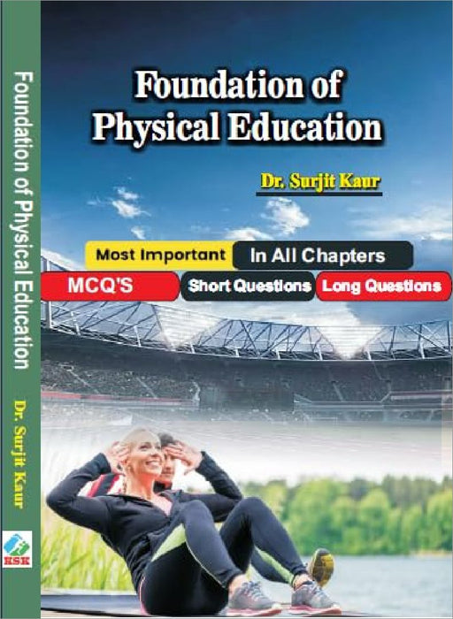 Foundation Of Physical Education