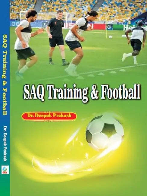 Saq Training Football by Dr. Deepak Prakash