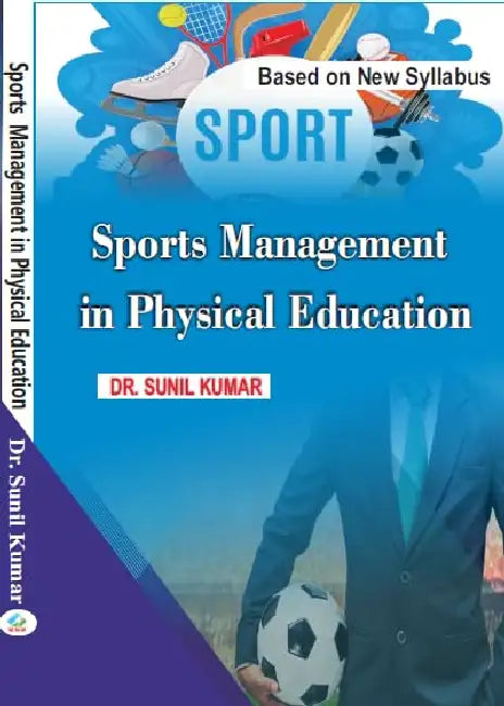 Sports Management by Dr. Sunil Kumar