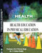 Health Education In Physical Education by Prof. (Dr.) Vikram Singh