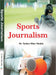 Sports Journalism  Mped