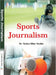 Sports Journalism  Mped