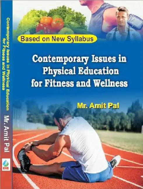 Contemporary Issues In Physical Education For Fitness And Wellness