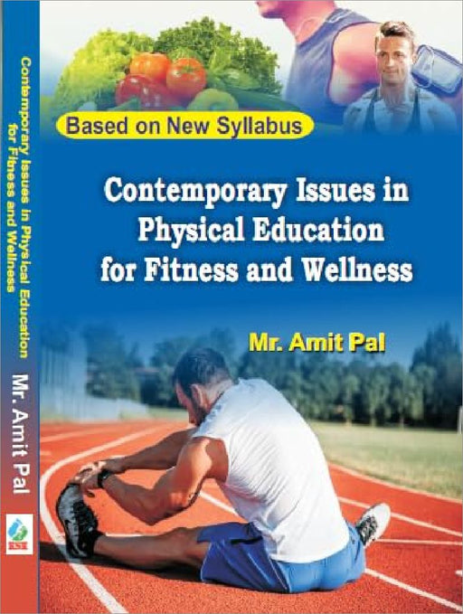 Contemporary Issues In Physical Education For Fitness And Wellness