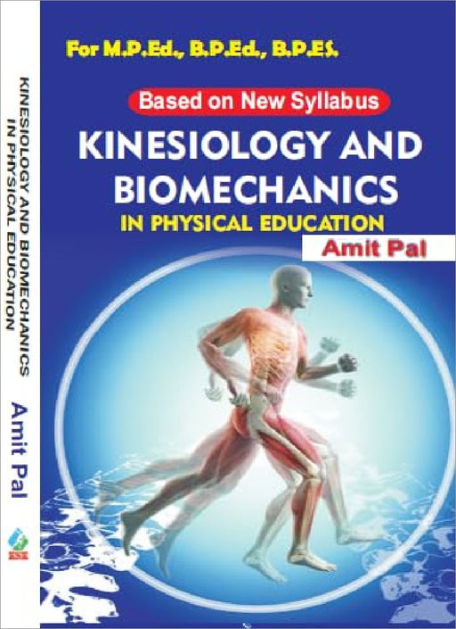 Kinesiology And Biomechanics In Physical Education