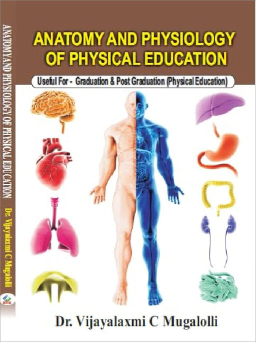 Anatomy And Physiological Of Physical Education