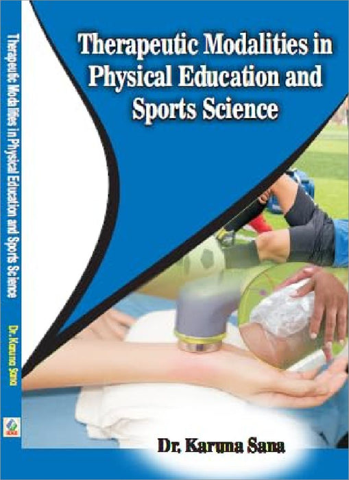 Therapeutic Modalities In Physical Education And Sports Science