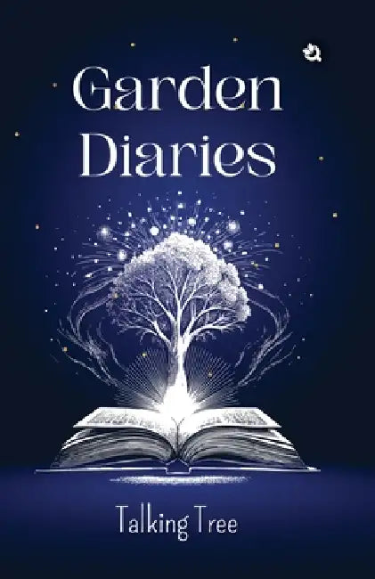 Garden Diaries by Talking Tree