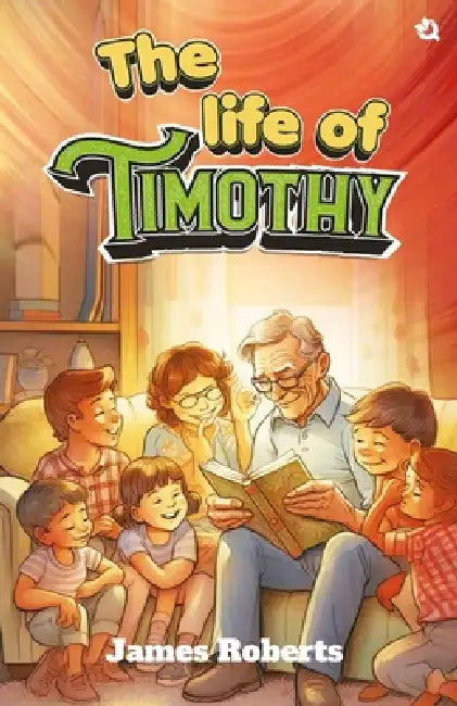 The Life of Timothy by Roberts