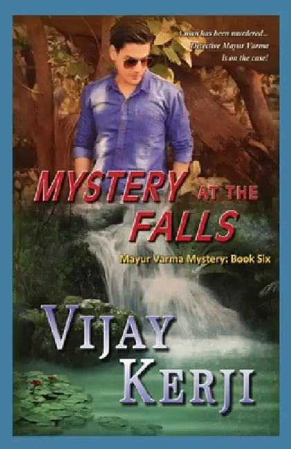 Mystery at the Falls by Vijay Kerji
