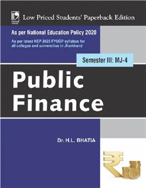 Public Finance (NEP Jharkhand) by H L Bhatia