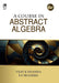 A Course In Abstract Algebra   by S K Bhambri