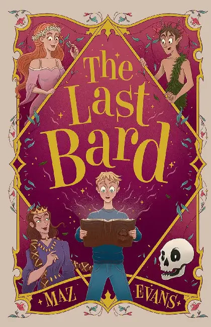 The Last Bard by Maz Evans