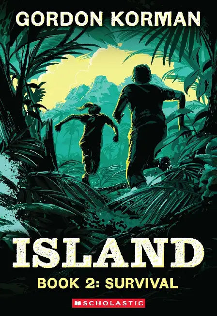 Island Trilogy #02: Survival by Gordon Korman