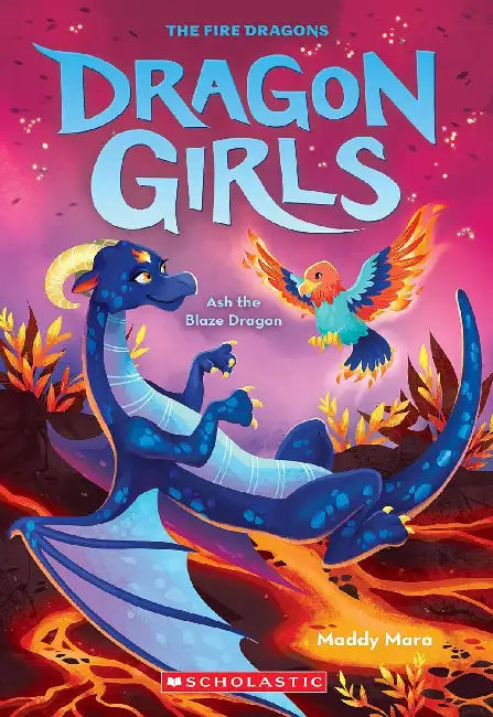 Dragon Girls #17: Ash The Blaze Dragon by Maddy Mara