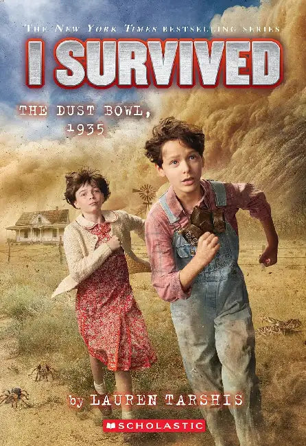 I Survived #25: I Survived The Dust Bowl, 1935 by Lauren Tarshis