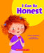 I Can Be Honest (Learn About: My Best Self) by Meredith Rusu