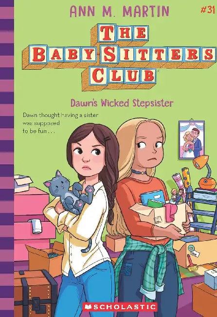 The Baby-Sitters Club #31: Dawn's Wicked Stepsister  by Ann M Martin