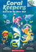 Coral Keepers #01: Search For The Silver Shell (A Branches Book) by Robin Yardi