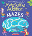 Fantastic Finger Trace Mazes: Awesome Addition Mazes by Catherine Casey