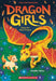 Dragon Girls #16: Eloise The Flame Dragon by Maddy Mara