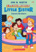 The Baby-Sitters Little Sister #17: Karen's Brothers by Ann M Martin
