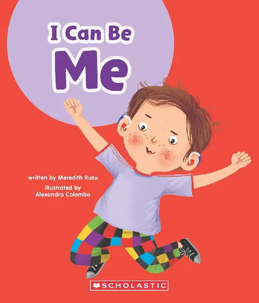 I Can Be Me (Learn About: Your Best Self) by Meredith Rusu