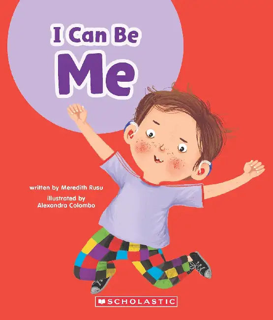 I Can Be Me (Learn About: Your Best Self) by Meredith Rusu