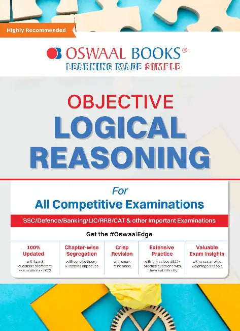 Oswaal Objective Logical Reasoning For All Competitive Examinations | SSC, Defence, Banking, LIC, RRB, CAT & Other Important Exams by Oswaal Editorial Board