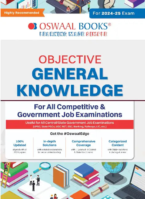 Oswaal Objective General Knowledge | For All Competitive & Government Job Examinations | For 2024-25 Exam by Oswaal Editorial Board