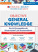 Oswaal Objective General Knowledge | For All Competitive & Government Job Examinations | For 2024-25 Exam by Oswaal Editorial Board
