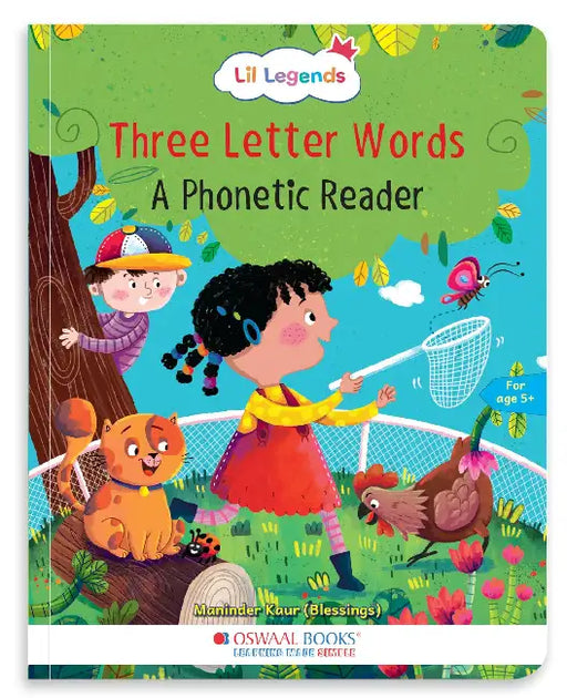 Oswaal Lil Legends Three Letter words | Phonic Reading Book | English Reading Book For Kids | Age 5+ Years by Maninder Kaur