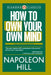 How to Own Your Own Mind by Napoleon Hill
