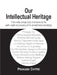 Our Intellectual Heritage Edition1st by Prakash Chitre