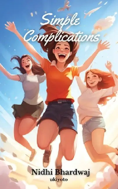 Simple Complications by Nidhi Bhardwaj