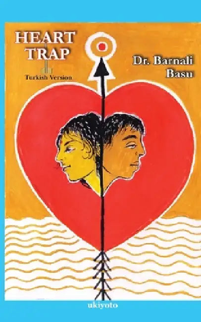 Kalp Tuzağı by Barnali Basu