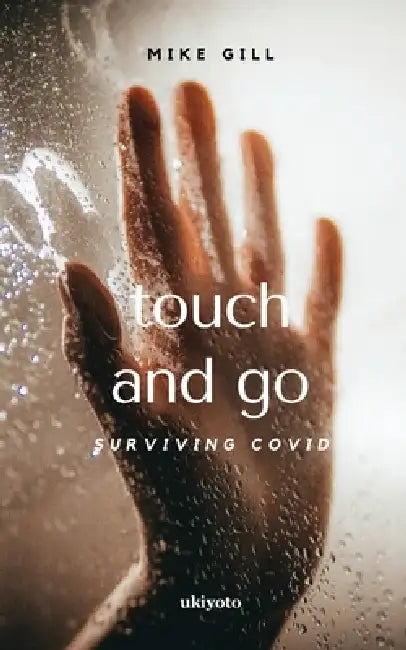 Touch and Go by Mike Gill