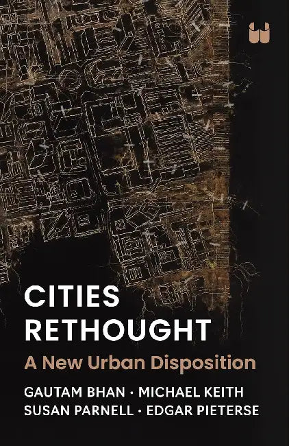 Cities Rethought by Gautam Bhan