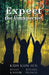 Expect the Unexpected by Kum Kum Sen, Diana Kaushik, Rosama Francis
