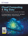 Cloud Computing & Big Data: From the Basics to Practical Use Cases by M Sudheep Elayidom 