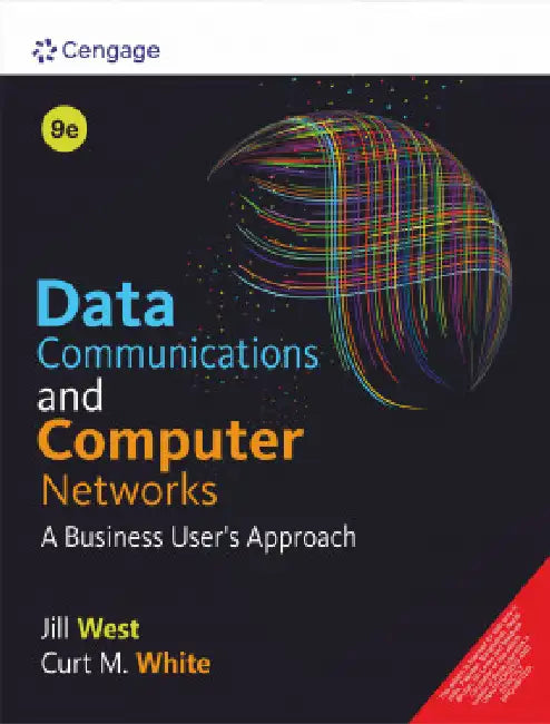 Data Communications and Computer Networks: A Business User's Approach by Jill West 